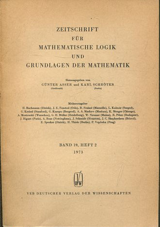 ZEITSCHRIFT FUR MATHEMATISCHE LOGIK UND GRUNDLAGEN DER MATHEMATIK BAND 19, HEFT 2.