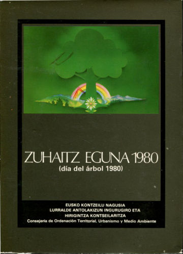 ZUHAITZ EGUNA 1980-DIA DEL ARBOL 1980.