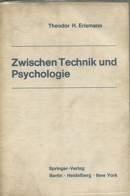 ZWISCHEN TECHNIK UND PSYCHOLOGIE.